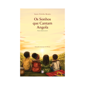 Os Sonhos que Cantam Angola